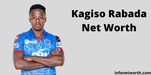 Kagiso Rabada Net Worth- IPL Salary, Career & ICC Rankings