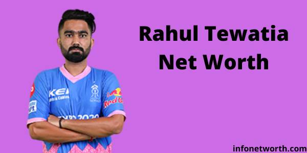 Rahul Tewatia Net Worth- IPL Salary, Career & ICC Rankings