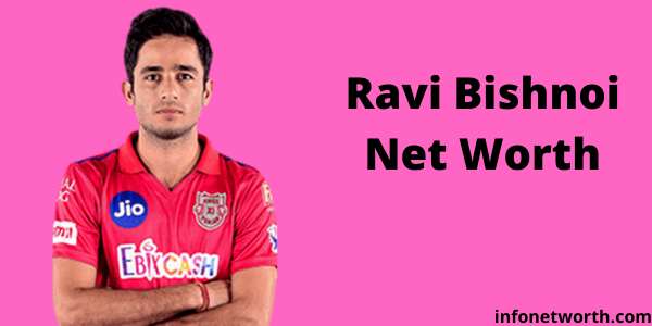 Ravi Bishnoi Net Worth- IPL Salary, Career & ICC Rankings