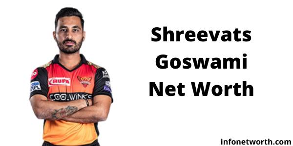 Shreevats Goswami Net Worth- IPL Salary, Career & ICC Rankings