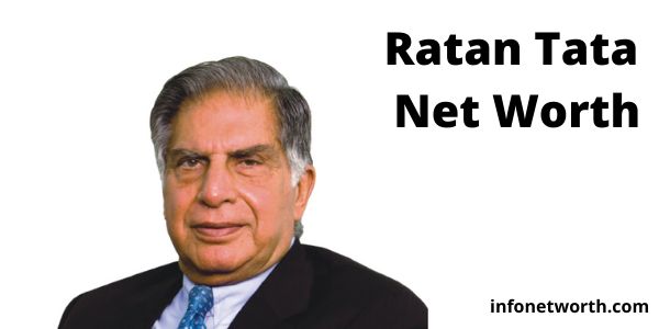 Ratan Tata Net Worth- tata companies turnover lifestyle and more