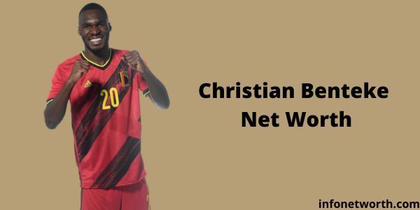 Christian Benteke Net Worth
